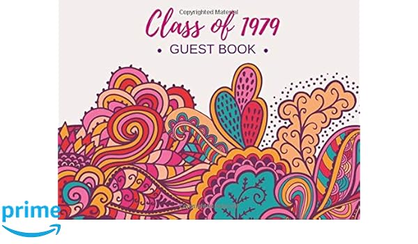 Class Of 1979 Guest Book Reunion Registration Keepsake 40th
