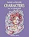 Fantasy and Fairytale CHARACTERS Line Art Coloring Book by 