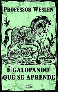 Livro É Galopando que se aprende