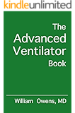 The Advanced Ventilator Book