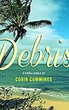 Debris (Kindle Single)
