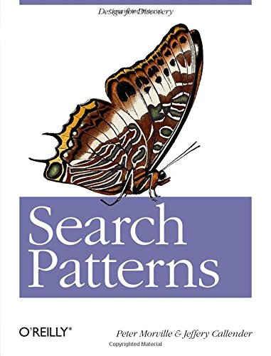 Search Patterns: Design for Discovery Search Patterns: Design for Discovery