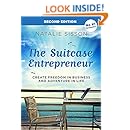 The Suitcase Entrepreneur: Create freedom in business and adventure in life.