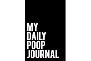 My Daily Poop Journal: 110-Page Blank Lined Journal Gag Gift Idea