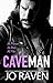 Caveman: A Single Dad Next Door Romance
