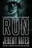 Run (BookShots): A gripping suspense thriller