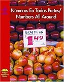 Image de Numeros en todas partes / Numbers All Around (Math - Bilingual) (Spanish Edition)