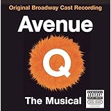 Avenue Q (Original Broadway Cast Recording) by Original Broadway Cast of Avenue Q (2003-10-07)