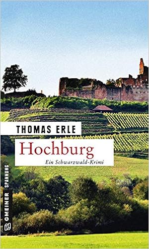 Hochburg Kaltenbachs Vierter Fall Kriminalromane Im Gmeiner Verlag Amazon De Erle Thomas Bucher