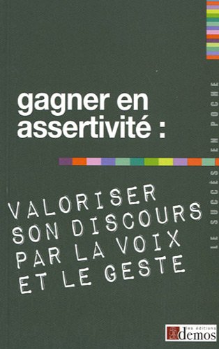 Gagner en assertivité