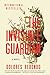 The Invisible Guardian: A Novel