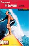 Frommer's Hawaii 2011 (Frommer's Color Complete) by Jeanette Foster