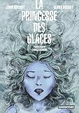 La princesse des glaces by 