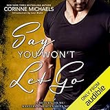 Say You Won't Let Go: A Return to Me/Masters and