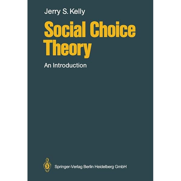 Welfare Economics and Social Choice Theory: 9780387293677