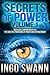 Secrets of Power, Volume 1: Individual Empowerment vs the Societal Panorama of Power and Depowerment
