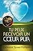 Tu peux recevoir un coeur pur (Aide Pratique Pour Les Vainqueurs,) (Volume 14) (French Edition) by Zacharias Tanee Fomum