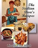 The Sicilian Diva's Recipes by 