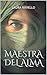 Maestra del Alma (Spanish Edition)