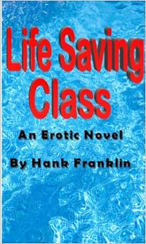 Life Saving Class An Erotic Novel
