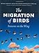 The Migration of Birds: Seasons on the Wing