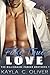 Fake True Love (The Billionaire Parker Brothers Book 1)