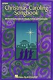The Christmas Caroling Songbook SATB collection