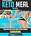 KETO FOR BEGINNERS: KETO MEAL PLAN - Your 30 days Keto-adaptation recipe cookbook by Cameron Walker