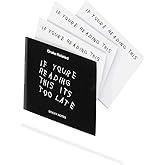 Official If You're Reading This It's Too Late Sticky Note Set