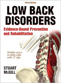 Low Back Disorders: Evidence-Based Prevention and Rehabilitation