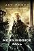 Morningside Fall: Legends of the Duskwalker by