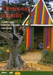 " Dessine-moi un jardin"
