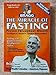 The Miracle of Fasting by