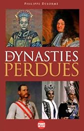 Les  dynasties perdues