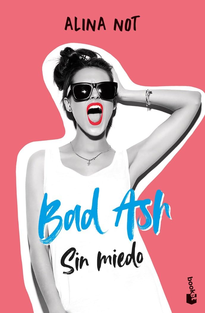 Portada de Bad Ash 2. Sin miedo (Novela)