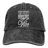 GlyndaHoa Bitch Don't Kill My Vibe Adjustable