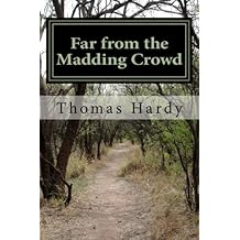 Far from the Madding Crowd