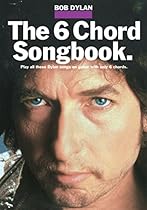6 Chord Songbook Bob Dylan (Music)
