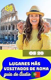 Livro Os 20 lugares mais visitados de Roma. Guia em Áudio.