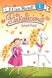 Image de Pinkalicious: School Rules! (I Can Read Level 1)