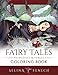 Fairy Tales, Princesses, and Fables Coloring Book (Fantasy Coloring by Selina) by Selina Fenech