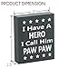 JennyGems Pawpaw Gifts, I Have a Hero I Call Him Paw Paw Wooden Sign, Gift for Pawpaw, Shelf Decor and Wall Hanging, Made in USA