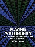 Playing with Infinity (Dover Books on Mathematics) cover