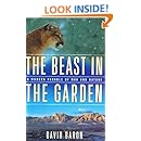 The Beast in the Garden: A Modern Parable of Man and Nature