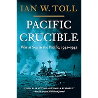 Pacific Crucible: War at Sea in the Pacific, 1941-1942 (Vol. 1) (Pacific War Trilogy): War at Sea in the Pacific, 1941… book cover Pacific Crucible: War at Sea in the Pacific, 1941-1942 (Vol. 1) (Pacific War Trilogy): War at Sea in the Pacific, 1941… book cover