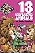 13 Very Amazing Animals and How God Used Them by Keefer
