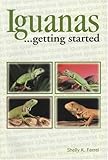 Iguanas as a Hobby (Save Our Planet) by Shelly K Ferrell