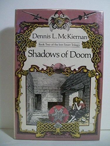Shadows of Doom: Book Two of the Iron Tower Trilogy