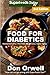 Food For Diabetics: Over 190 Diabetes Type-2 Quick & Easy Gluten Free Low Cholesterol Whole Foods Diabetic Recipes full of Antioxidants & Phytochemicals (Natural Weight Loss Transformation Book 91) by Don Orwell