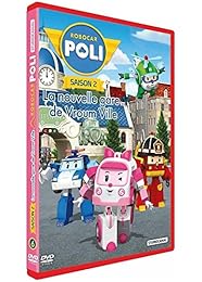 Robocar Poli - Saison 2 - 6 - La Nouvelle Gare De Vroum Ville